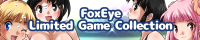 FoxEye Limited Game Collection (English version) 公式サイト